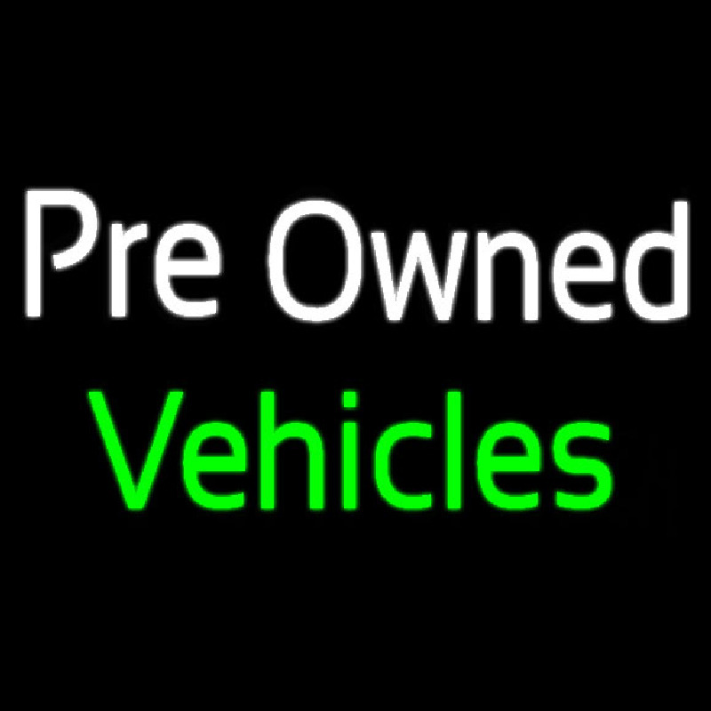 Pre Owned Vehicles Neon Sign