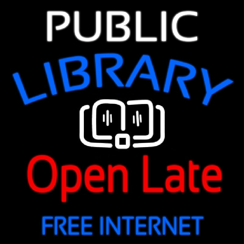 Public Library Open Late Free Internet Neon Sign