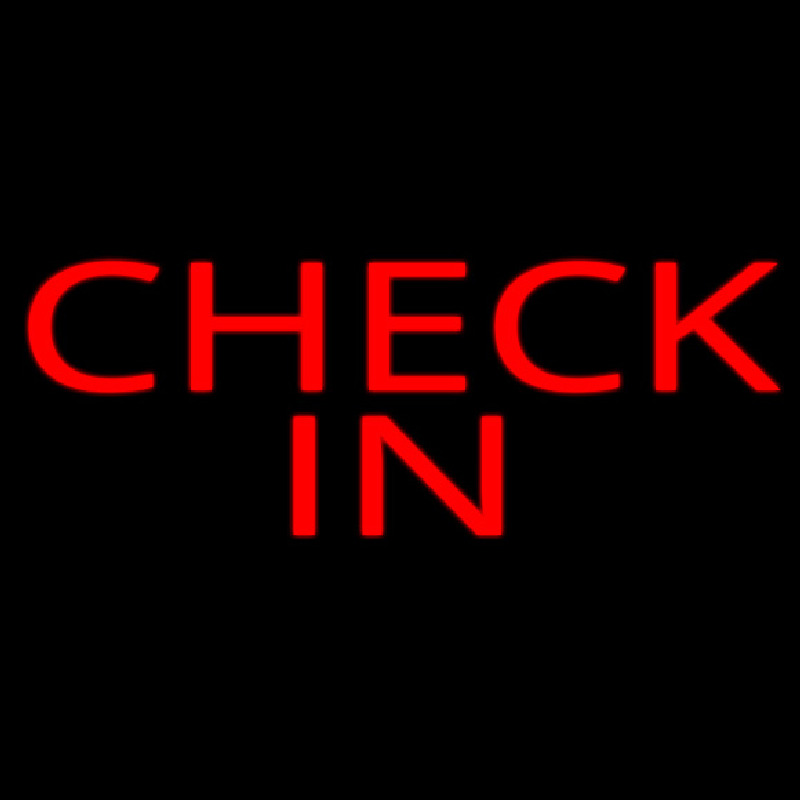 Red Check In Neon Sign
