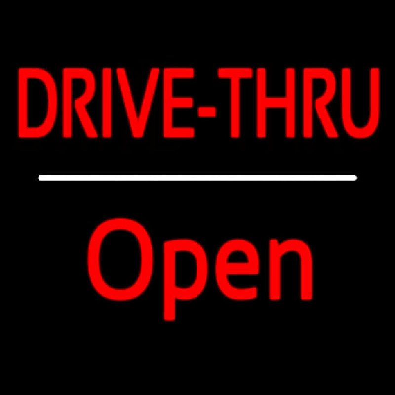 Red Drive Thru Open White Line Neon Sign