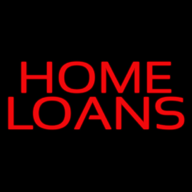 Red Home Loans Neon Sign