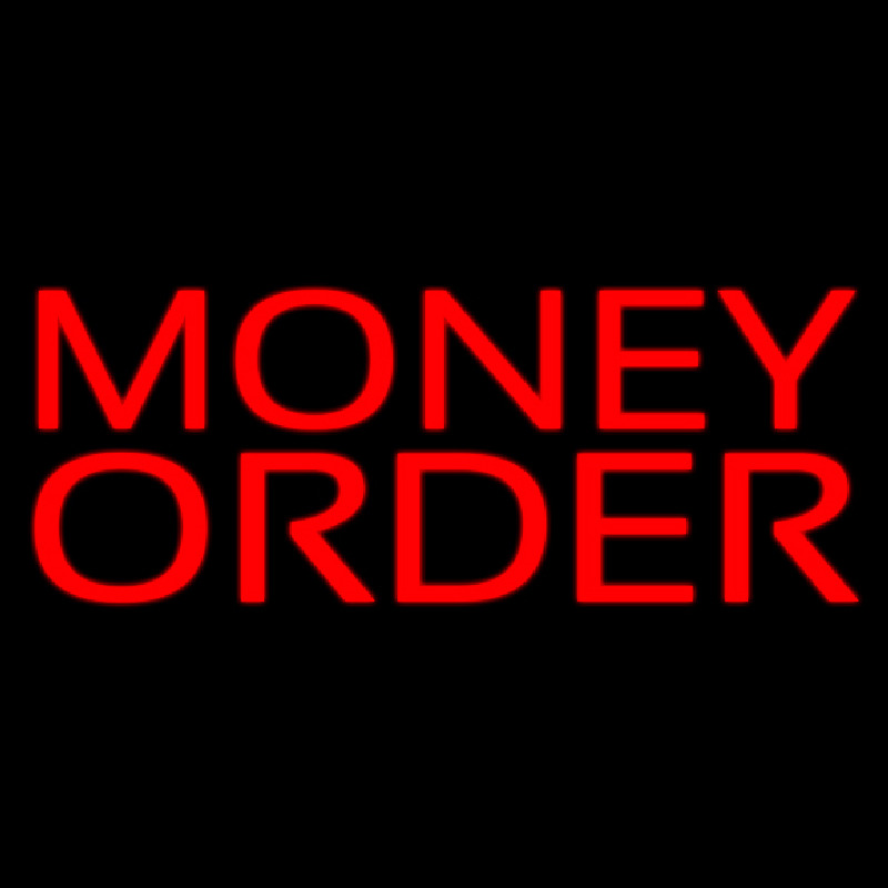 Red Money Order Neon Sign