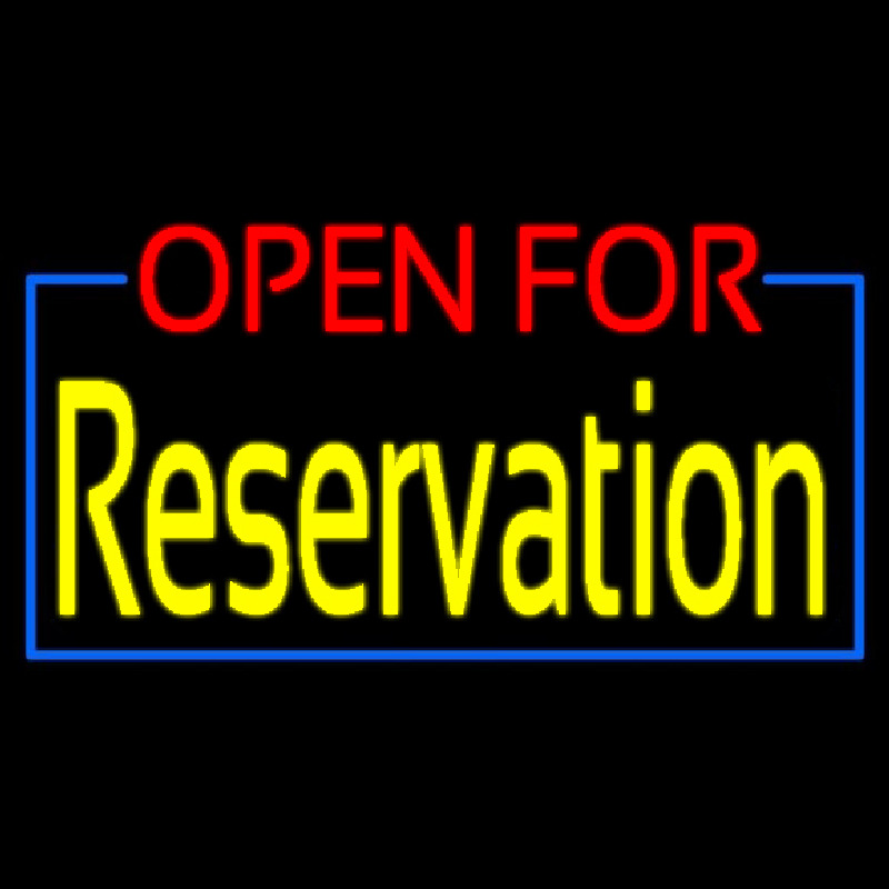 Red Open For Yellow Reservation Neon Sign