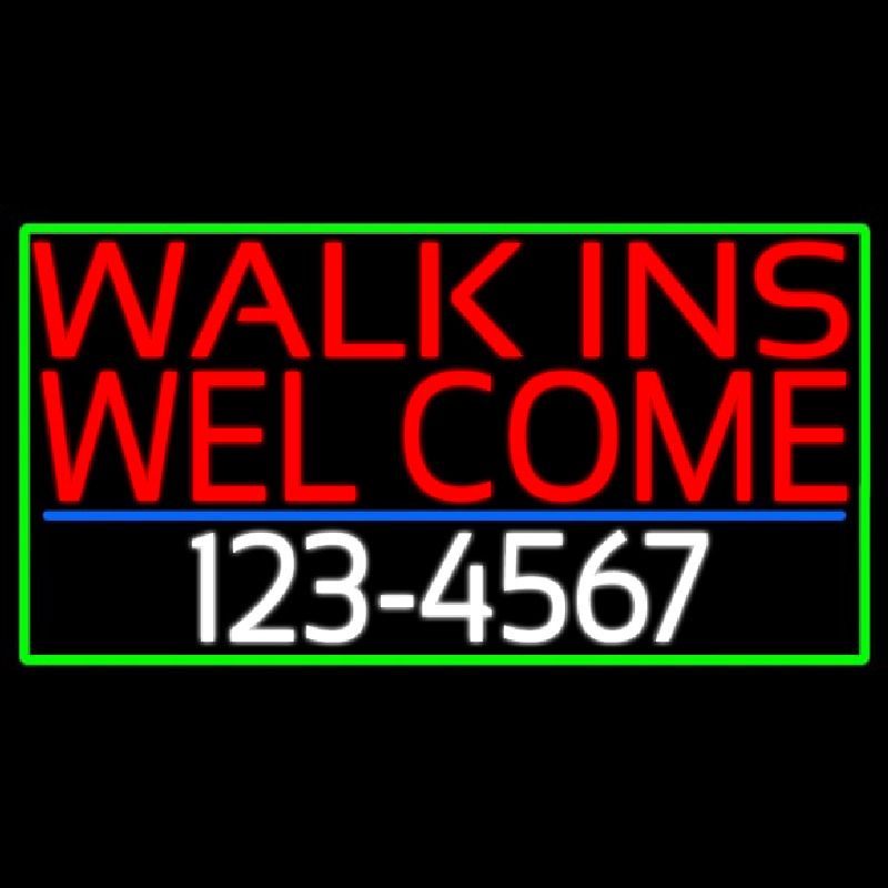 Red Walk Ins Welcome With Phone Number Neon Sign