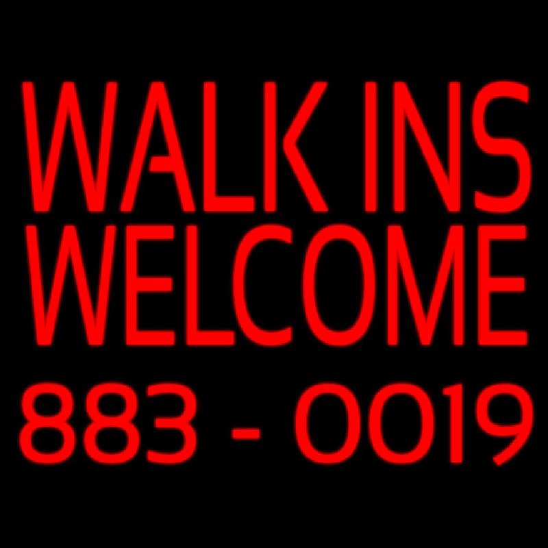 Red Walk Ins Welcome With Phone Number Neon Sign