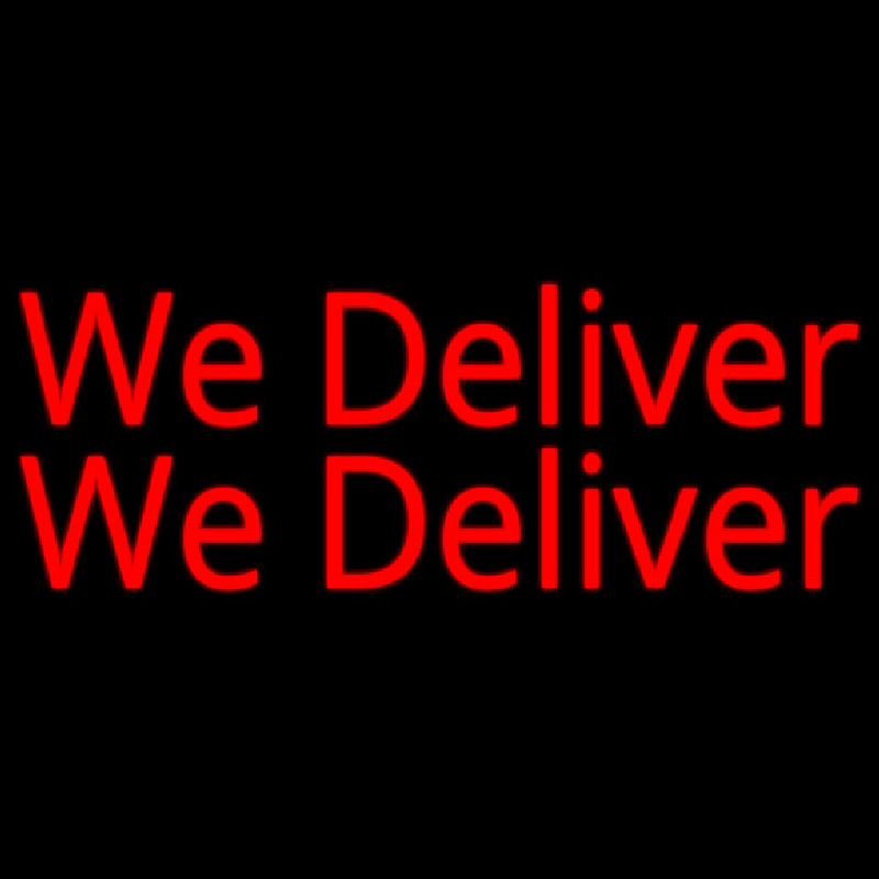 Red We Deliver Neon Sign