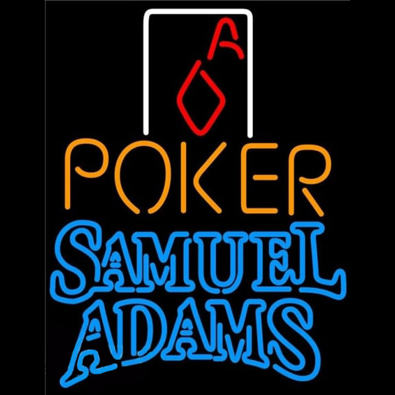 Samuel Adams Poker Squver Ace Beer Sign Neon Sign