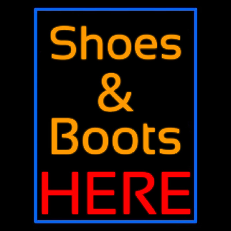 Shoes And Boots Here With Blue Border Neon Sign