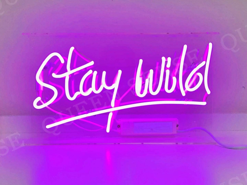 Stay Wild Neon Sign