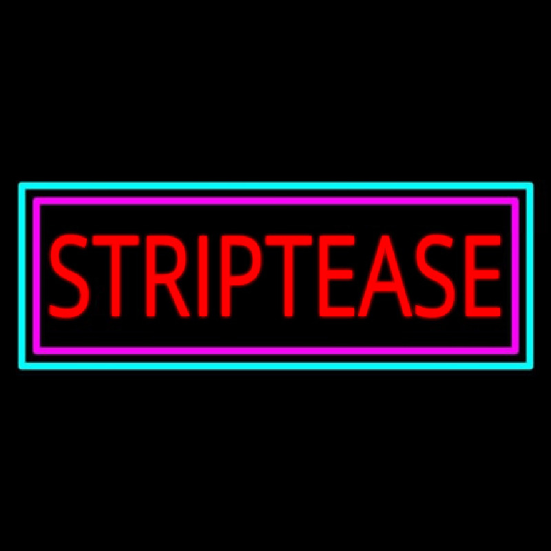 Striptease Neon Sign