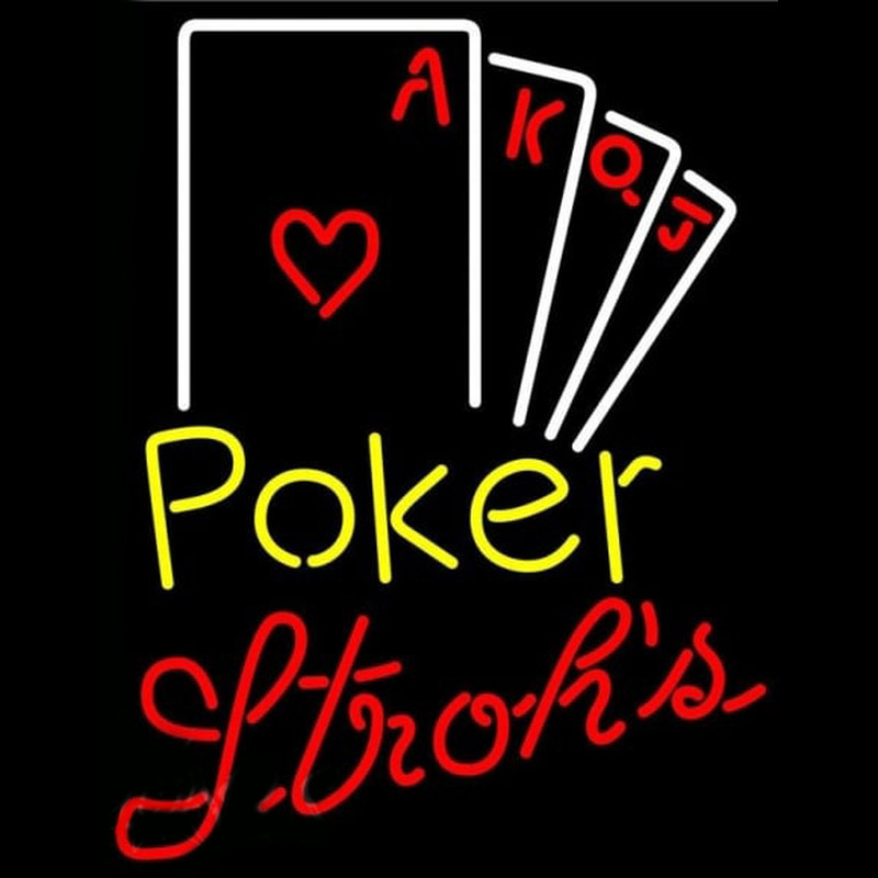 Strohs Poker Ace Series Beer Sign Neon Sign
