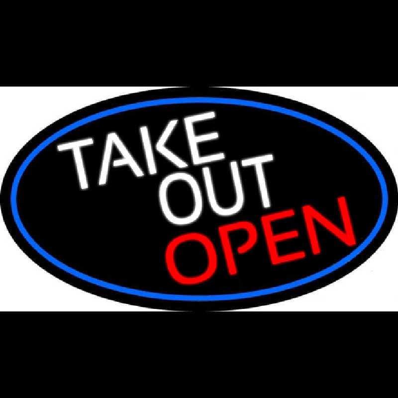 Take Out Open Oval With Blue Border Neon Sign