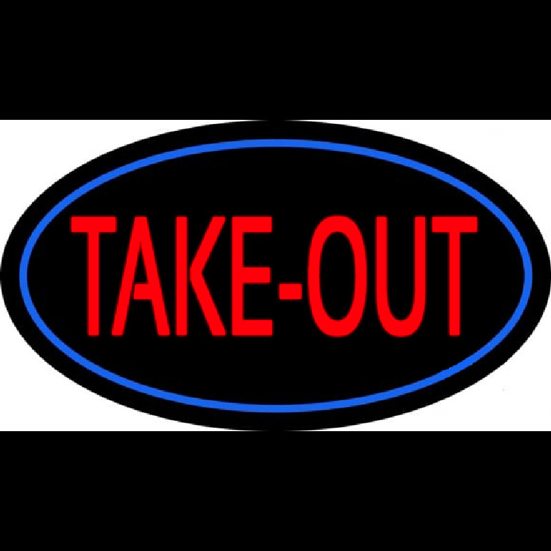 Take Out Oval Neon Sign