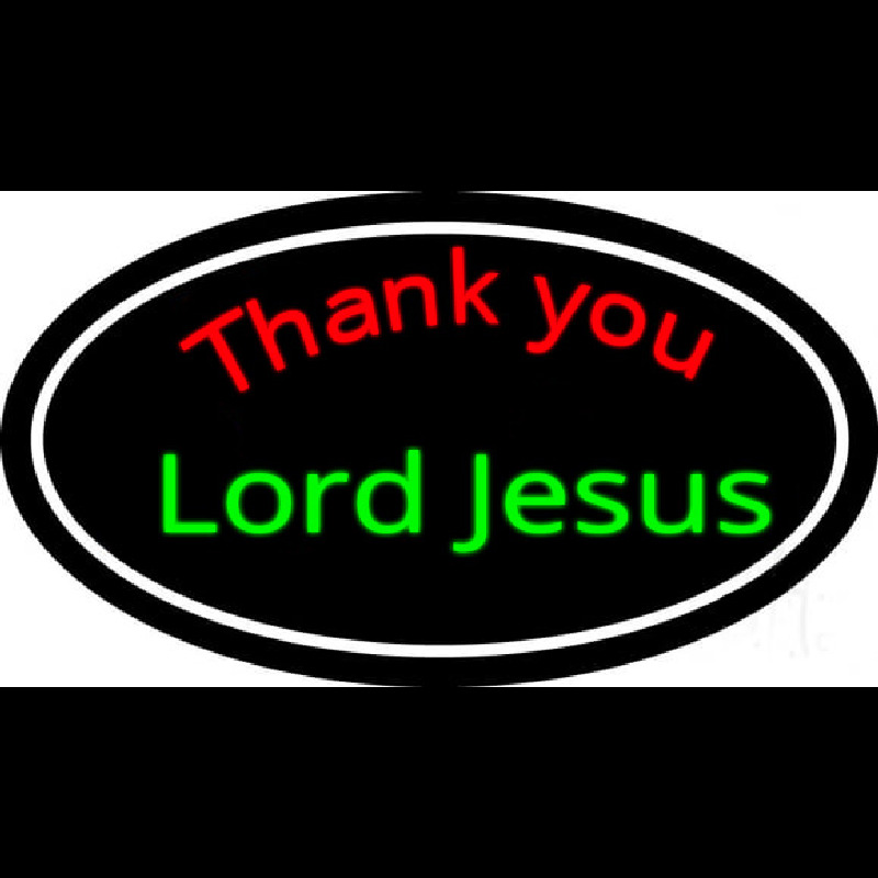 Thank You Lord Jesus With Border Neon Sign
