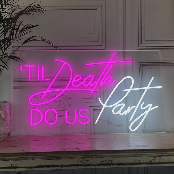 Til Death Do Us Party Neon Sign