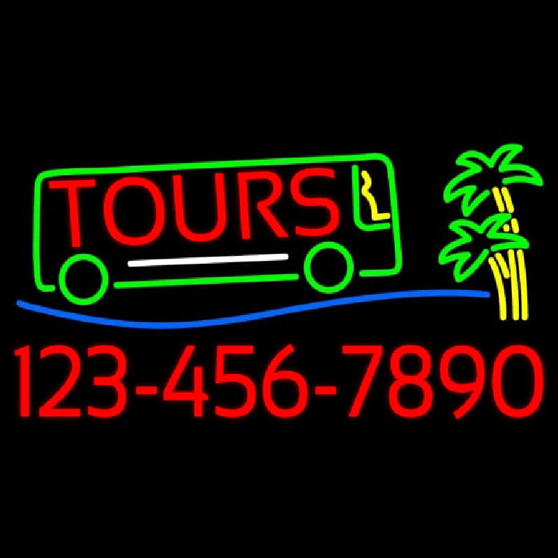 Tours With Phone Number Neon Sign