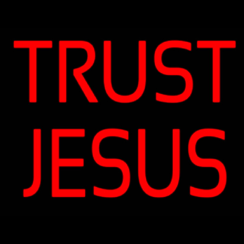 Trust Jesus Neon Sign