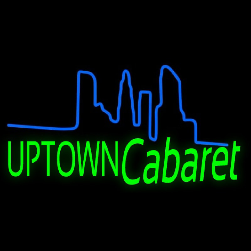 Uptown Cabaret Neon Sign