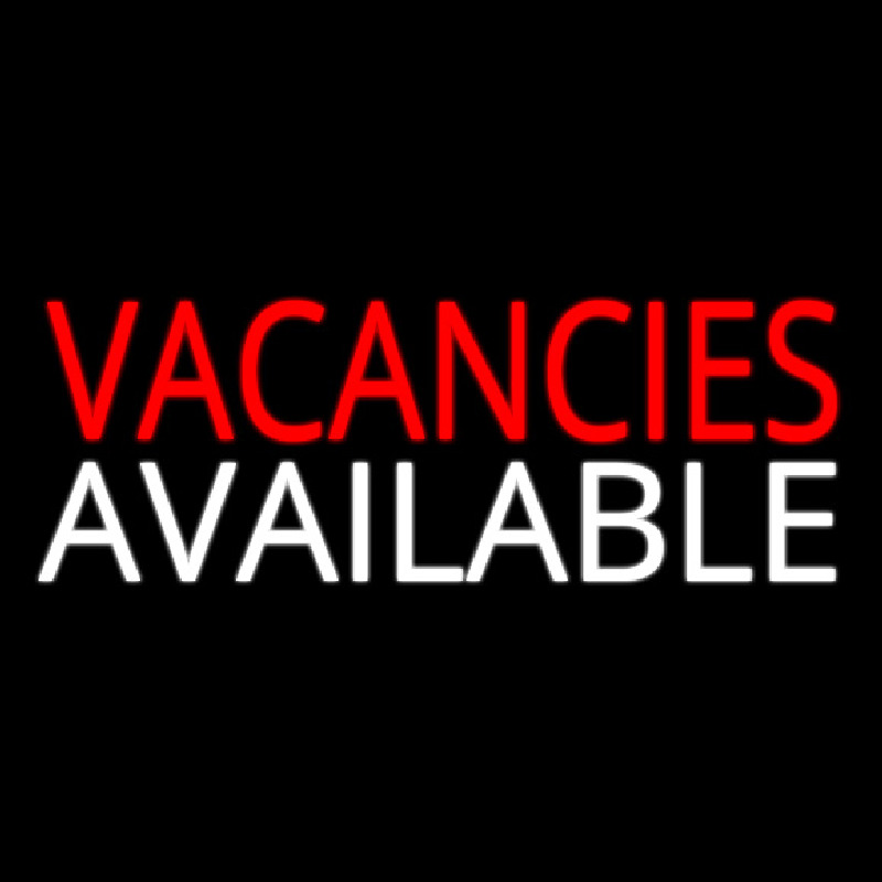 Vacancies Available Neon Sign