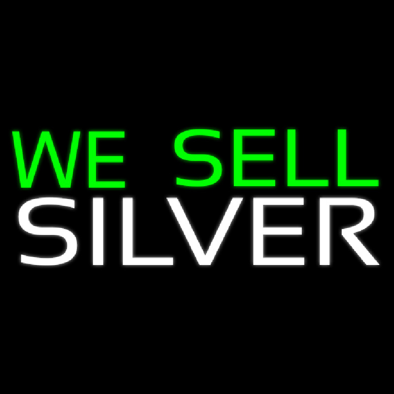 We Sell Silver Neon Sign