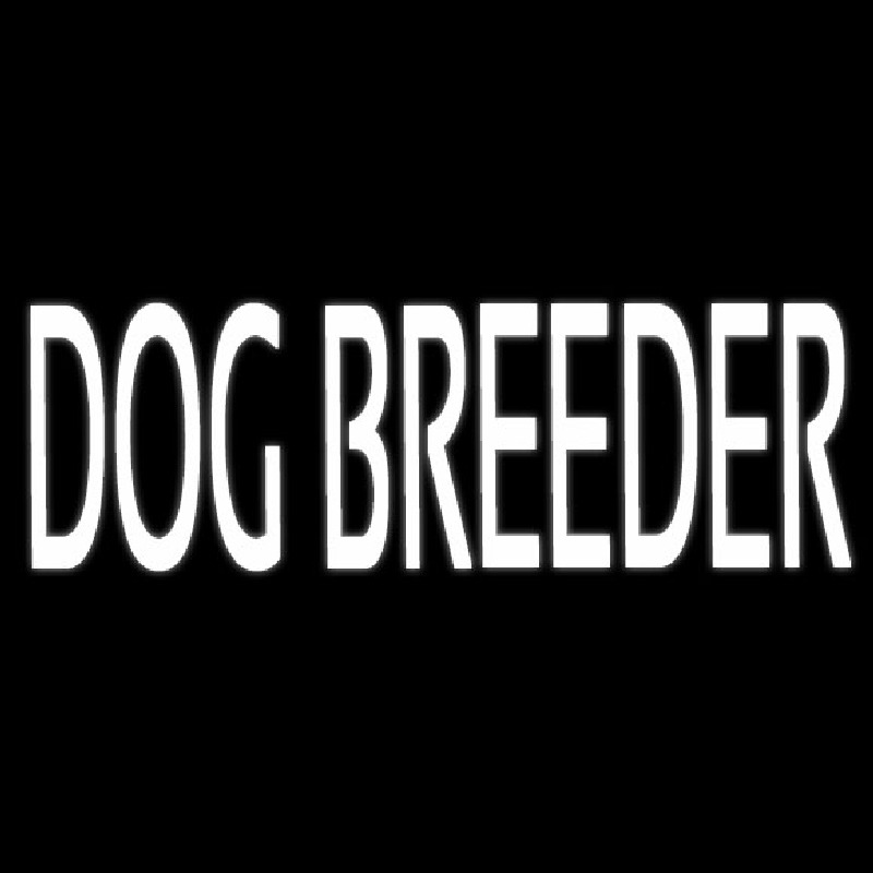 White Dog Breeder Neon Sign