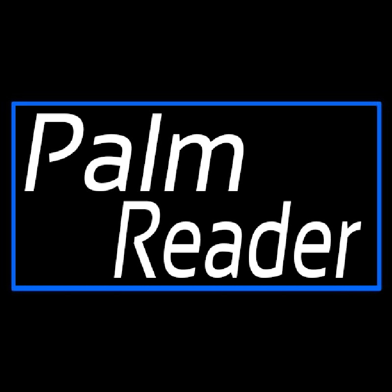 White Palm Reader Blue Rectangle Neon Sign