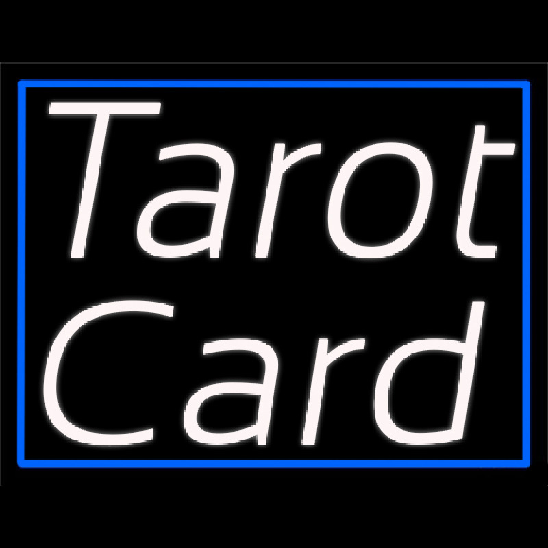 White Tarot Card With Blue Border Neon Sign