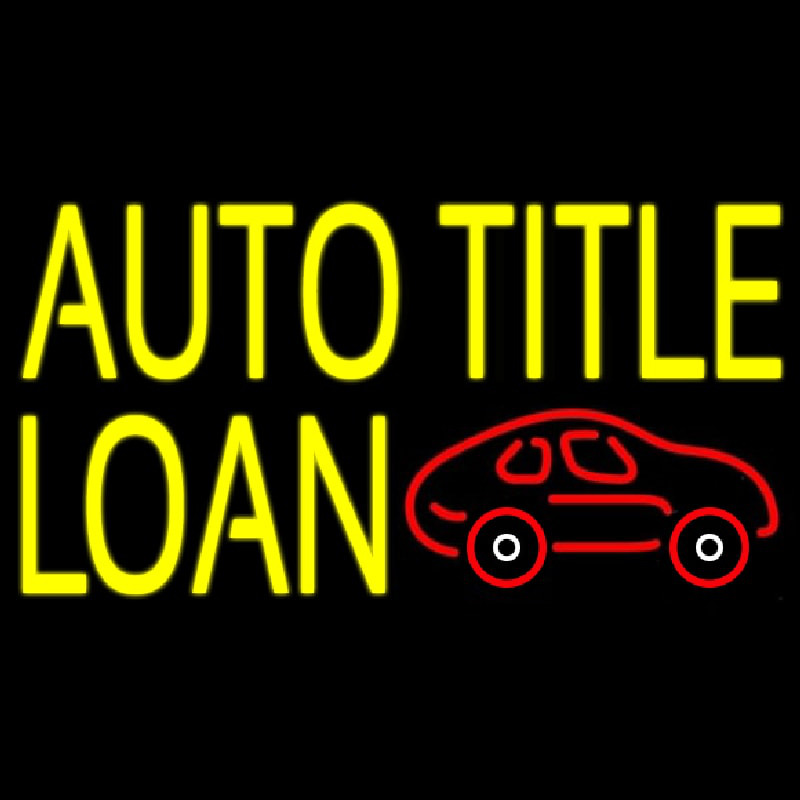 Yellow Auto Title Loans Car Logo 2 Neon Sign
