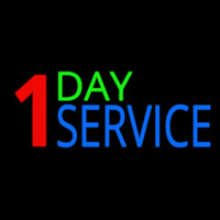 1 Day Service Neon Sign