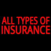 All Types Insurance Neon Sign