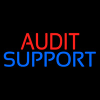 Audit Support Neon Sign