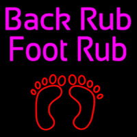Back Rub Foot Rub With Foot Neon Sign