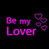 Be My Lover Neon Sign