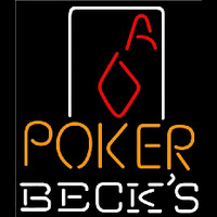 Becks Poker Squver Ace Beer Sign Neon Sign