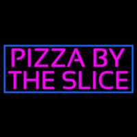 Blue Border Pizza By The Slice Neon Sign