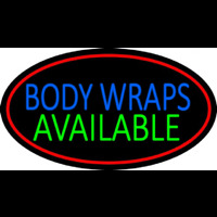 Body Wraps Available Neon Sign