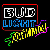 Bud Light Que Movida! Beer Sign Neon Sign