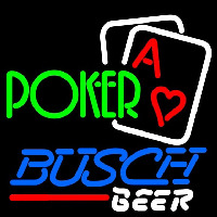 Busch Green Poker Beer Sign Neon Sign