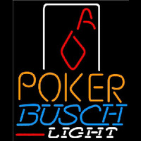 Busch Light Poker Squver Ace Beer Sign Neon Sign