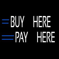 Buy Here Pay Here Neon Sign