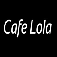 Cafe Lola Neon Sign