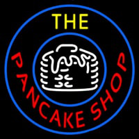 Circle The Pancake Shop Neon Sign