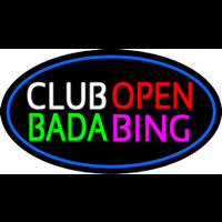 Club Open Bada Bing With Blue Border Neon Sign