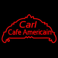 Custom Carl Cafe Americain 1 Neon Sign