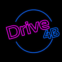 Drive 4b Neon Sign
