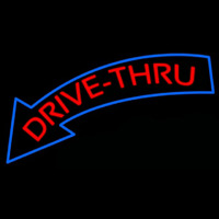 Drive Thru Neon Sign
