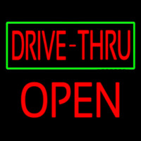 Drive Thru With Green Border Open Neon Sign