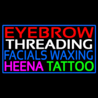 Eyebrow Threading Facials Wa ing Neon Sign