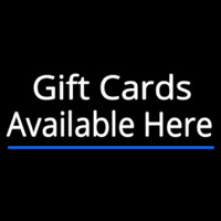 Gift Cards Available Here Blue Line Neon Sign