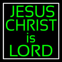 Green Jesus Christ Is Lord Neon Sign